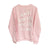 KNOW YOU BETTER CREWNECK SWEATSHIRT PINK | ASSC